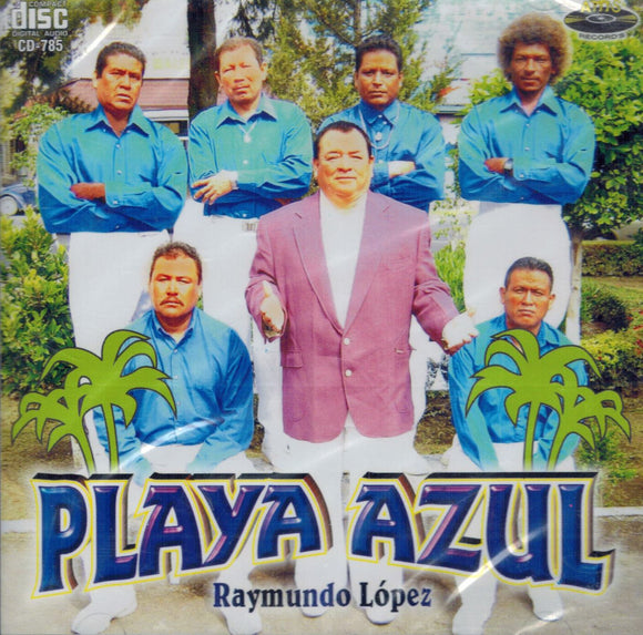 Playa Azul de Raymundo Lopez (CD La Pachanga) CD-785