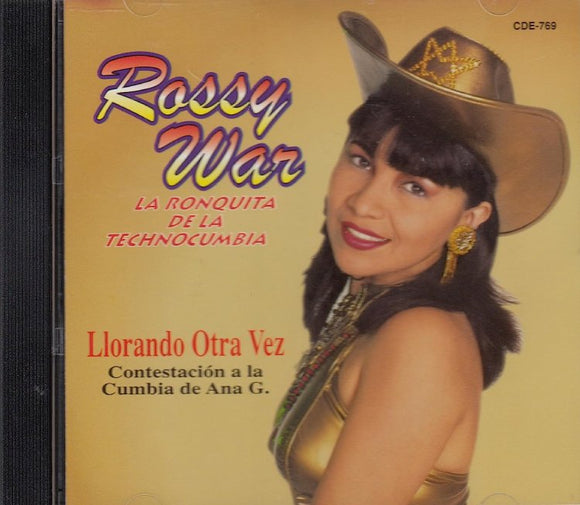 Rossy War / Banda Caliente (CD Llorando Otra Ve) CDE-769