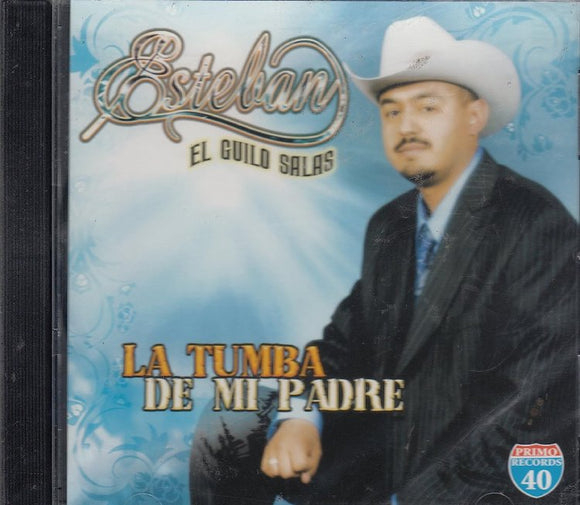 Esteban El Guilo Salas (CD La Tumba de Mi Padre) PR-002