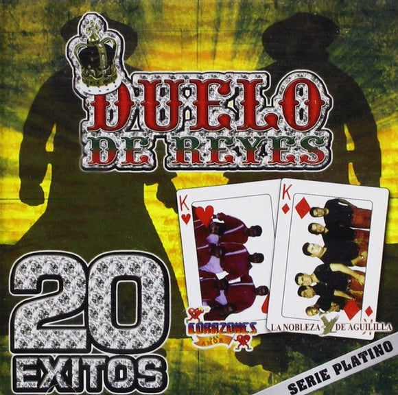 Duelo De Reyes (CD 20 Exitos Nobleza De Aguililla - Corazones Del Amor) DBCD-384