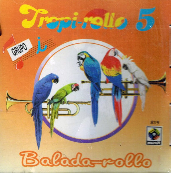 Tropi-Rollo (CD Vol#5 Balada-Rollo) CDE-819