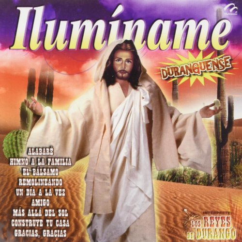 Reyes de Durango, Los (CD Iluminame) RE-11676
