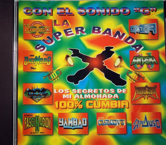 La Super Banda X (CD 100 % Cumbia) DL-668