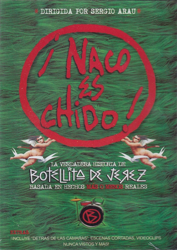 BOTELLITA DE JEREZ (DVD NACO ES CHIDO! LA PELICULA 