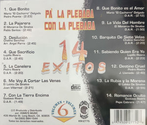 14 Exitos (CD Vol#6 Pa'La Plebada Con La Plebada) KM-2775