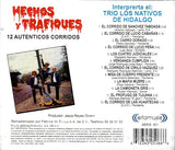Nativos de Hidalgo, Trio (CD Hechos y Trafiques) ALFA-0506