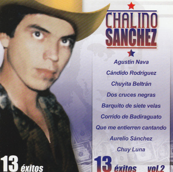 Chalino Sanchez  (CD Vol#2 13 Super Exitos Originales) CDLD 1060
