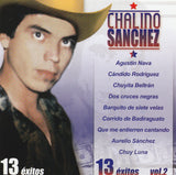 Chalino Sanchez  (CD Vol#2 13 Super Exitos Originales) CDLD 1060