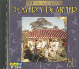 Música De Ayer y De Antier (CD Vol#1 Compilacion) D16547