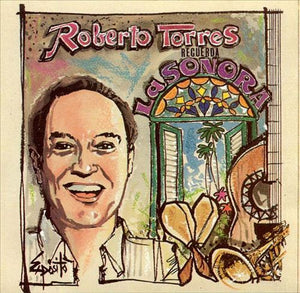 Roberto Torres (CD Recuerda A La Sonora) SAR-1053