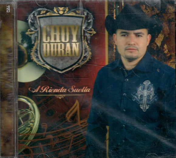 Chuy Duran (CD A Rienda Suelta) PRCD-8101