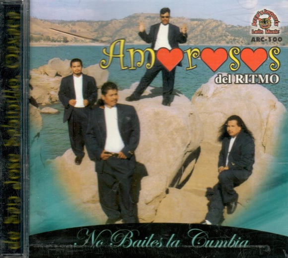 Amorosos del Ritmo (CD No Bailes La Cumbia) ARC-100