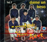 Lando y Los Heroes Del amor (CD Vol#3 Dame Un Beso) KRA-125