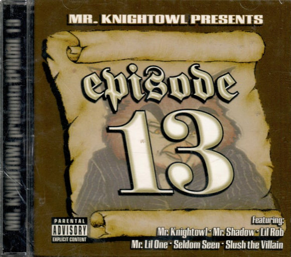 Mr. Knight Owl Presents (CD Episode 13) FAMILIA RECORDS