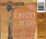 Mi Cristo Roto (CD Voz: Marcos Ortiz, Autor: Ramos Cue S.V.) POLYG-17807