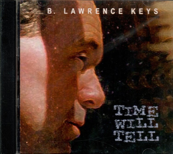 B. Lawrence Keys (CD Time Will Tell) XR-57551