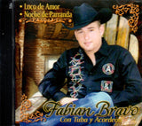 Fabian Bravo (CD Loco De Amor, con Tuba y Acordeon) CAN-890