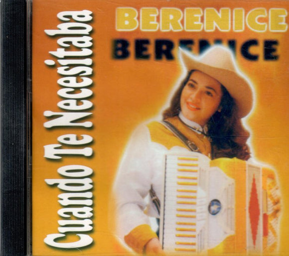 Berenice (CD Cuando Te Necesitaba)