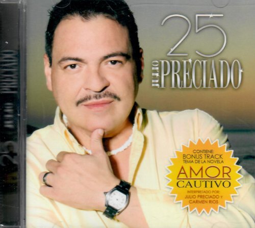 Julio Preciado (CD 25, Amor Cautivo, Banda Perla del Pacifico) AZCD-19817