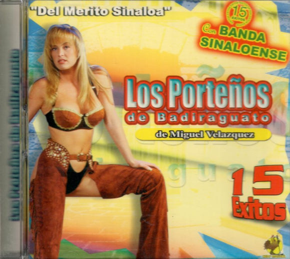 Porteños Badiraguato Banda (CD 15 Exitos) XEDF-0014