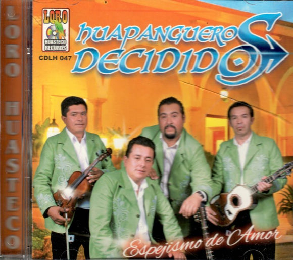 Huapangueros Decididos (CD Espejismo De Amor) CDLH-47