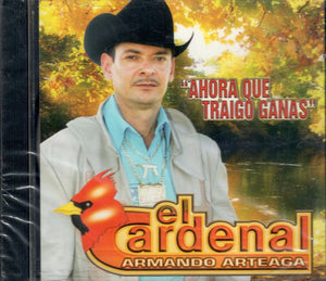 Cardenal "Armando Arteaga" (CD Ahora Que Traigo Ganas) GR-021