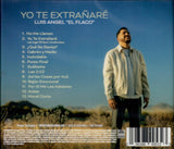 Luis Angel "El Flaco" (CD Yo Te Extrañare) SMEM-9953
