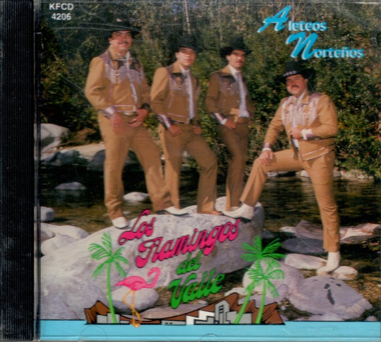 Flamingos Del Valle (CD Aleteos Nortenos) KFCD-4206 – Musica Tierra ...