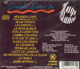 Hugo Blanco (CD Grandes Exitos) KUBAN-416-2T
