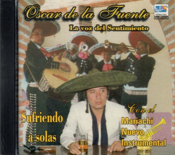 Oscar de la Fuente (CD Sufriendo A Solas) CDHEL-1579