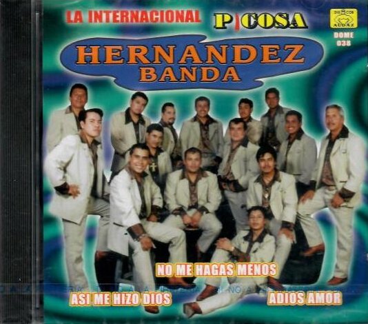 Hernandez Banda (CD No Me Hagas Menos) DOME-038