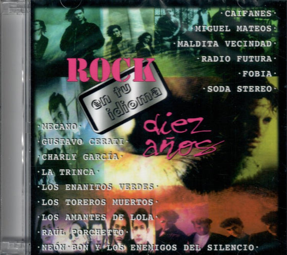 Rock En Tu Idioma (2CD Diez Años Varios Artistas) SMEM-82272