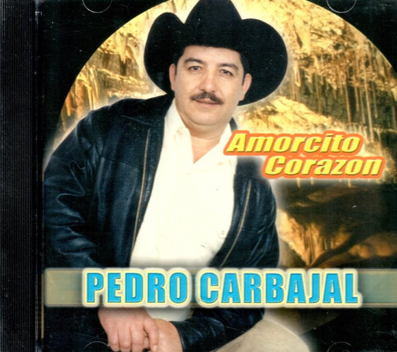 Pedro Carbajal (CD Amorcito Corazon) CD-2012