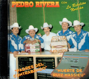 Pedro Rivera (CD Padres del Contrabando, con Rebelion Nortena) CAN-277