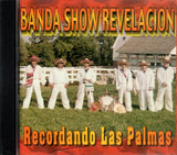 Show Revelacion Banda (CD Recordando Las Palmas) BSR