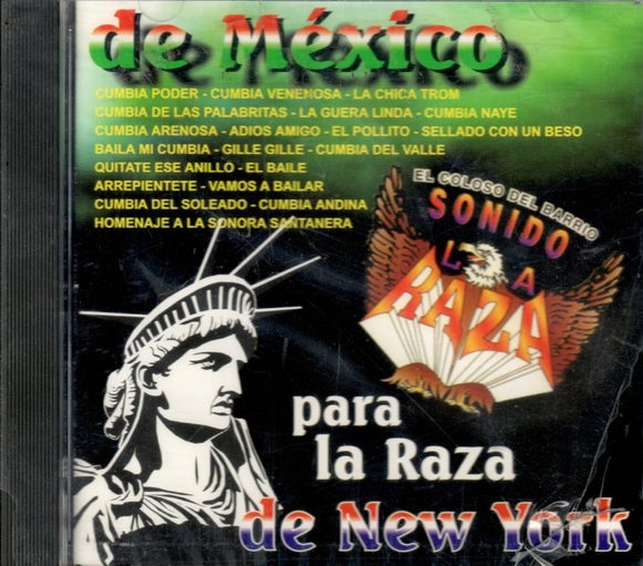 Sonido La Raza (CD De Mexico Para la Raza De NY) CDRRE-009