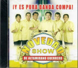 Novedad Show de Altamirano, Gro. (CD Y Es Pura Banda Compa) JOEY-7223