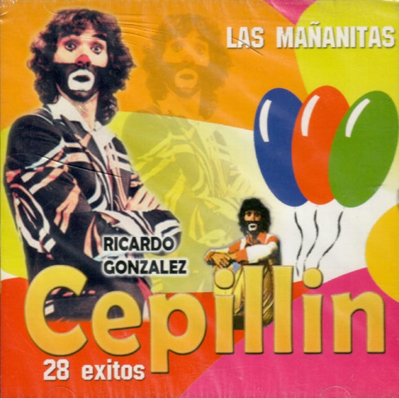 Cepillin (CD 28 Exitos Las Mañanitas, Edicion Especial) SIGL-89364