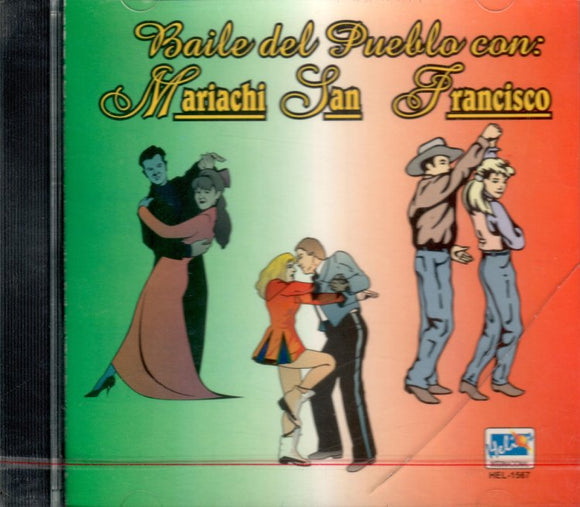 San Fracisco, Mariachi (CD Baile Del Pueblo Con) HEL-1567