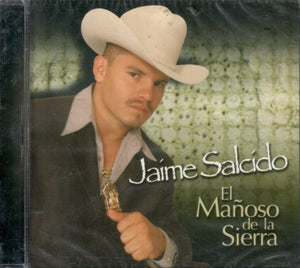 Jaime Salcido "El Manoso de La Sierra" (CD Con Las Manos En La Masa) TR-0001