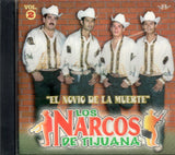 Narcos de Tijuana (CD El Novio De La Muerte) CAN-476