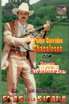 As De La Sierra (CASS Puros Corridos Chacalosos) TNC-9917