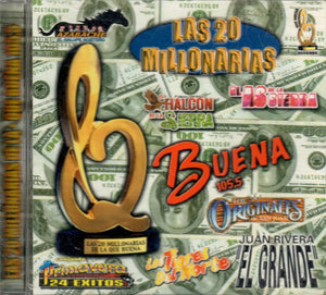 Las 20 Millonarias (CD De La Que Buena 105.5 Varios Artistas) CD-365