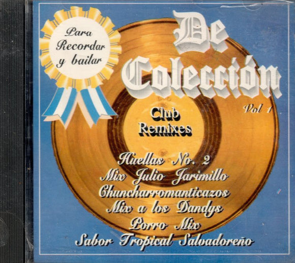 De Coleccion (CD Vol#1 Club Remixes)