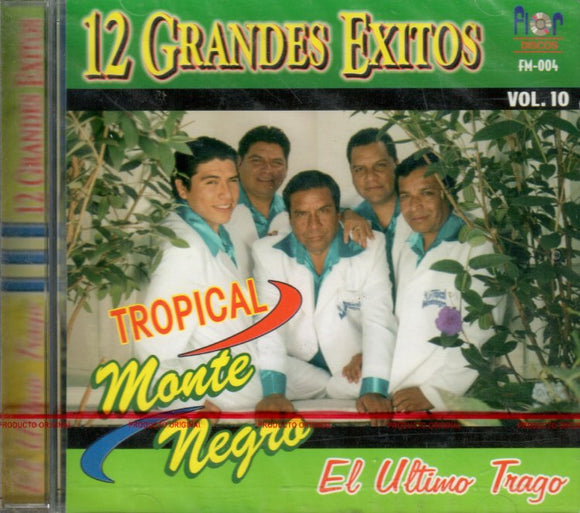 Tropical Monte Negro (CD El Ultimo Trago) FM-004