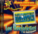 Huejoteños Banda (CD 15 Exitos Rancheros Campiranos) XEDF-010