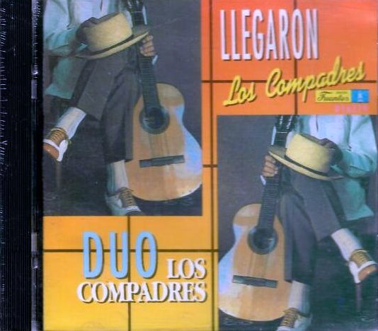 Compadres, Duo Los (CD Llegaron los Compadres) FUEN-66319