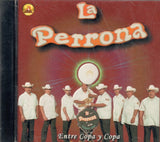 Perrona Banda (CD Entre Copa Y Copa) LORE-2395