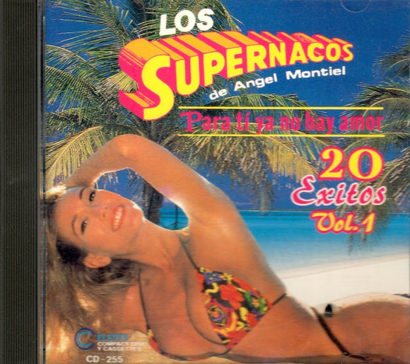 Supernacos (CD Vol#1 20 Exitos Para Ti Ya No Hay Amor) CDC-255