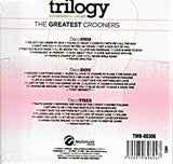 Trilogy  (3CD Greatest Crooners Frank Sinatra Tony Benet Dean Martin) TMB-08306